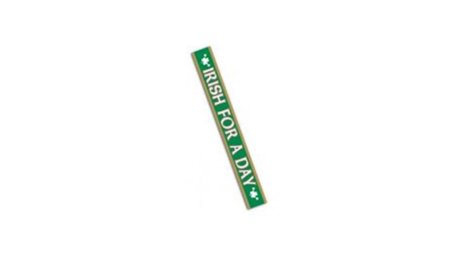 St. Patricks Day/ Irish for a Day Sash-CS